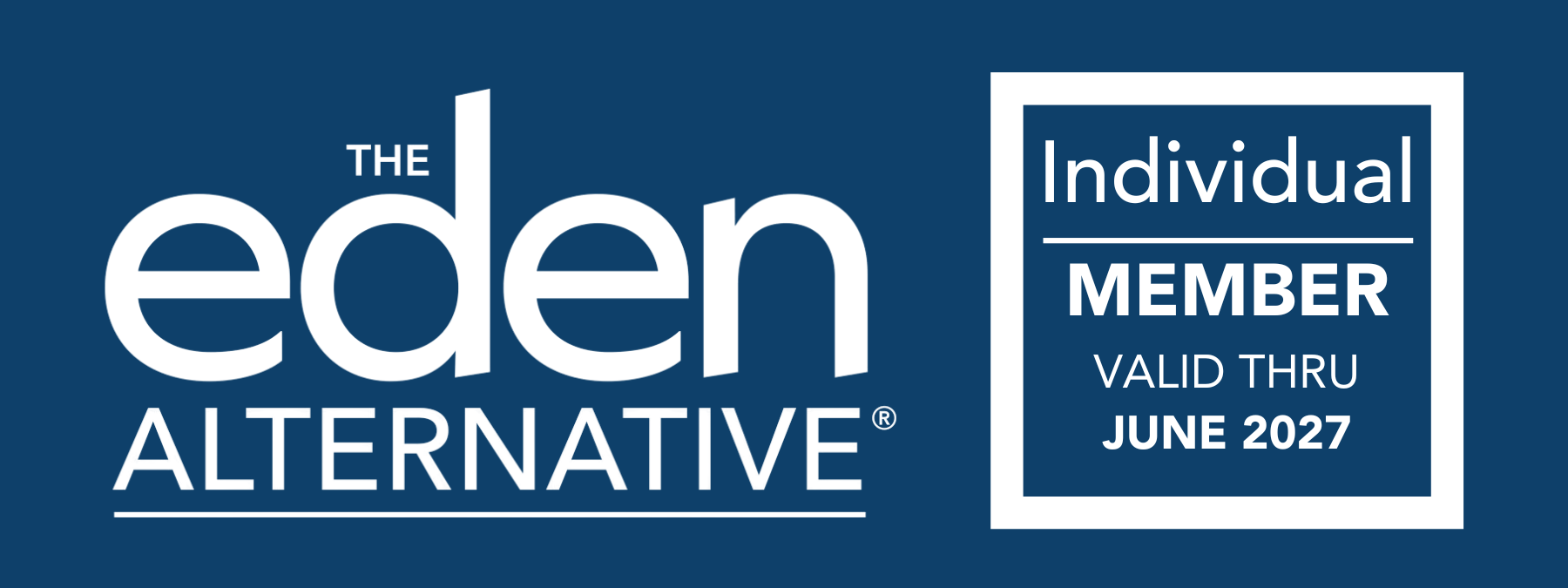 The Eden Alternative Individual Member, valid through June 2027