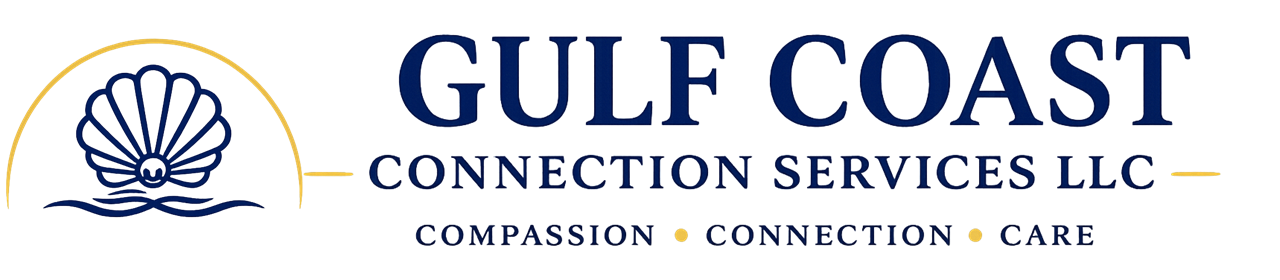 Gulf Coast Connection Services LLC — Compassion, Connection, Care